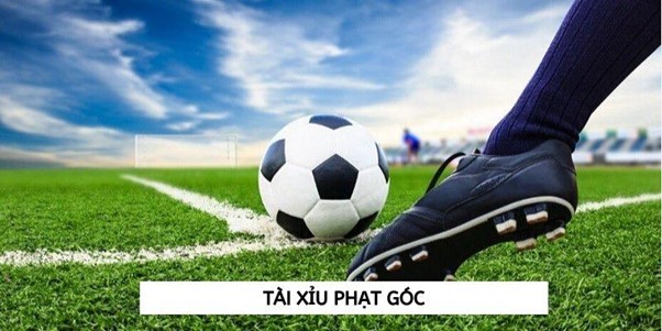 Tài Xỉu Phạt Góc – Cách Chơi Và Chiến Lược Để Thắng Lớn